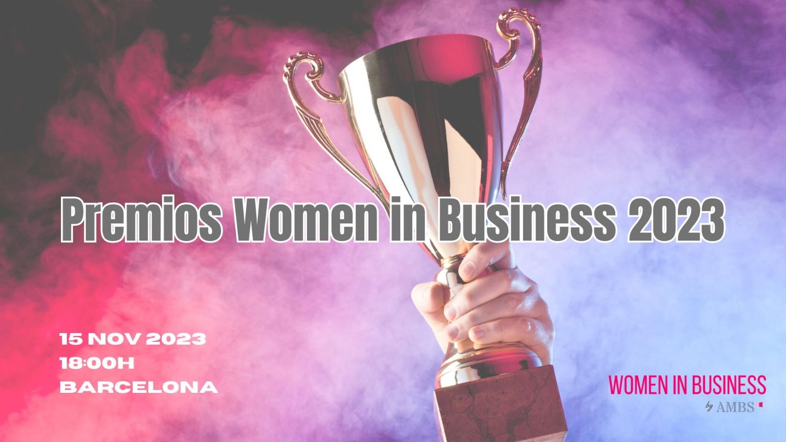 Lee más sobre el artículo Llega la I Gala Women in Business 2023